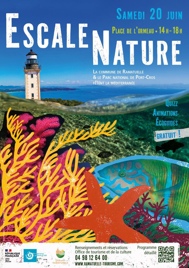 affiche de l'animation escale nature à Ramatuelle dans le cadre des rendez-vous du parc.  L'affiche représente au premier plan du corralligène avec une étoile de mer posé sur un fond sous-marin et avec, en arrière plan une photo d'un phare avec une vue mer